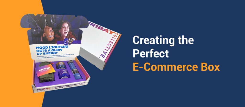 Creating the Perfect E-Commerce Box